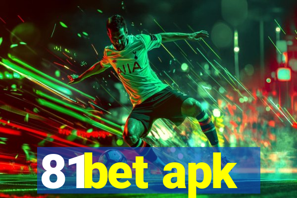 81bet apk